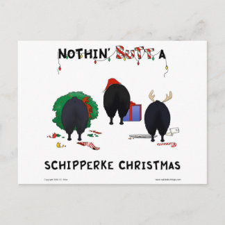 Nothin' Butt A Schipperke Christmas Holiday Postcard