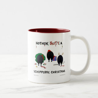 Nothin' Butt A Schipperke Christmas Two-Tone Coffee Mug