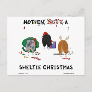 Nothin' Butt A Sheltie Christmas Holiday Postcard