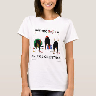 Nothin' Butt A Swissie Christmas T-Shirt