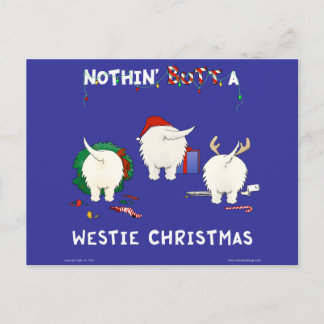 Nothin' Butt A Westie Christmas Holiday Postcard