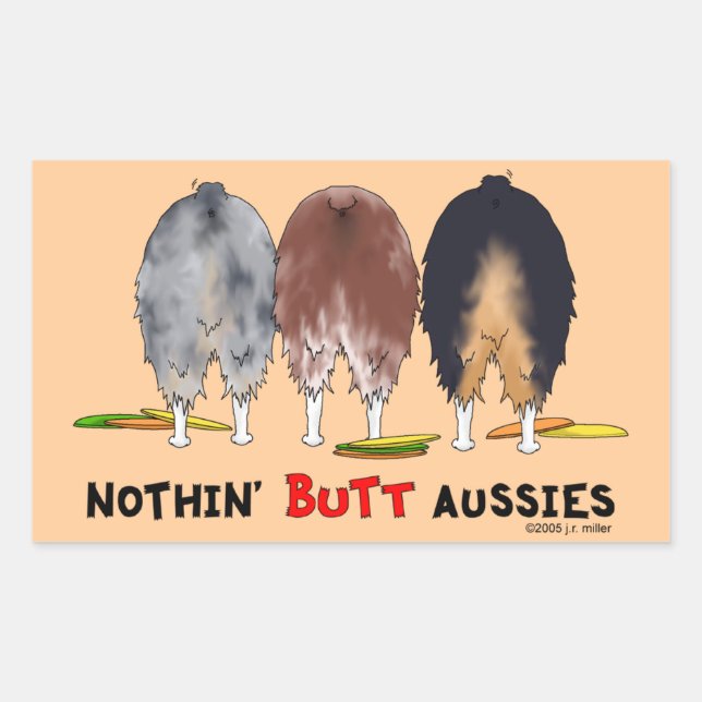 Nothin' Butt Aussies Rectangular Sticker (Front)