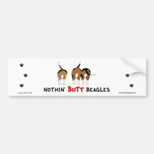 Nothin' Butt Beagles Bumper Sticker