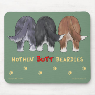Nothin' Butt Beardies Mousepad
