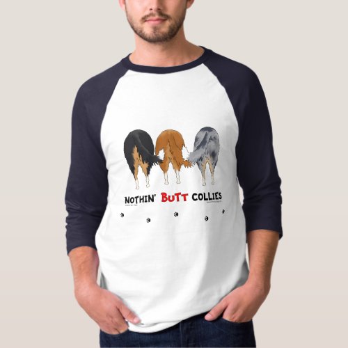 Nothin Butt Collies T_Shirt