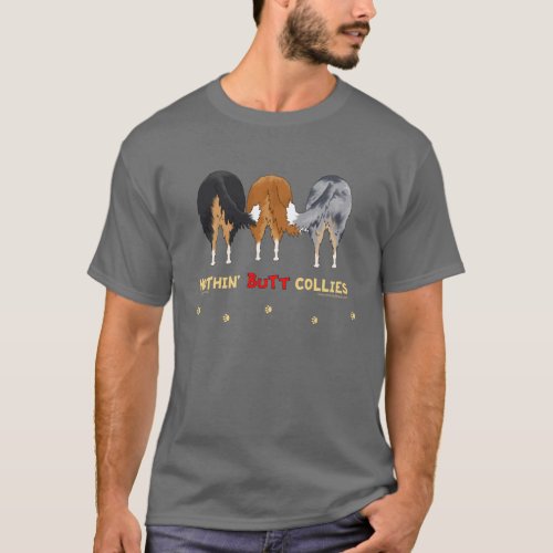 Nothin Butt Collies T_Shirt