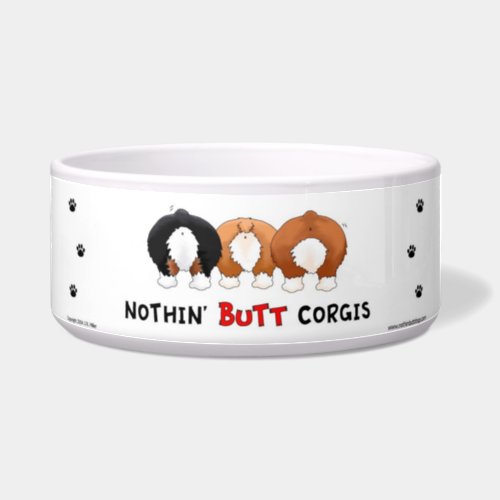 Nothin Butt Corgis Bowl