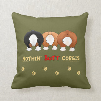 Nothin' Butt Corgis Throw Pillow