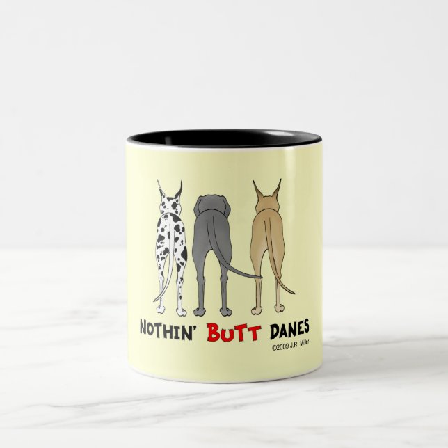 Nothin' Butt Danes Two-Tone Coffee Mug (Center)
