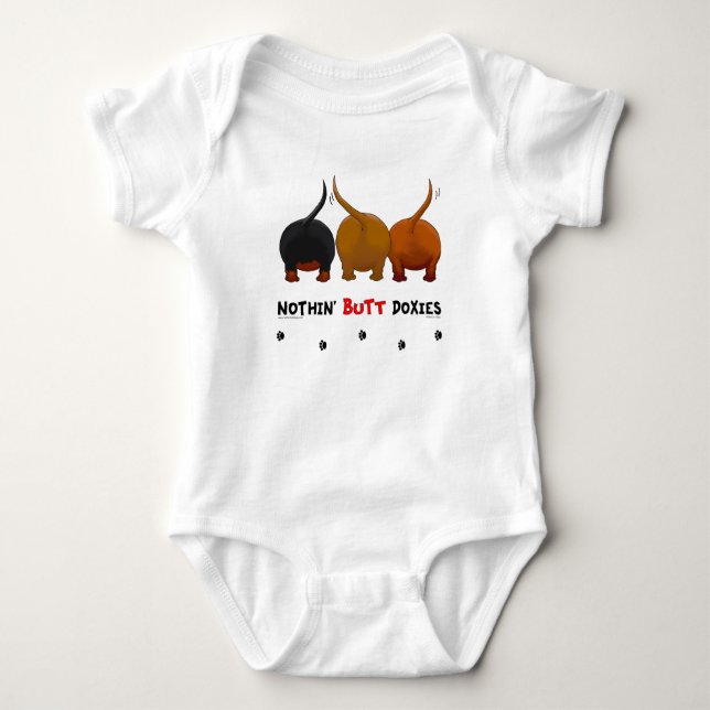 Nothin' Butt Doxies Baby Bodysuit (Front)
