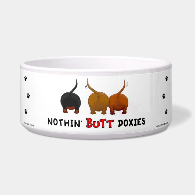 Nothin' Butt Doxies Bowl (Front)