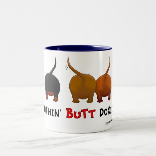 Nothin Butt Doxies Mug