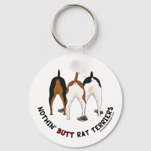 Nothin' Butt Rat Terriers Keychain