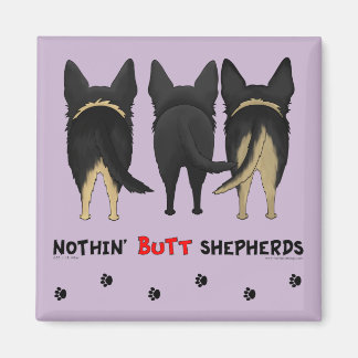 Nothin' Butt Shepherds Magnet