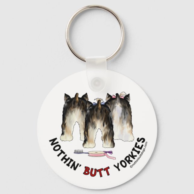 Nothin' Butt Yorkies Keychain (Front)