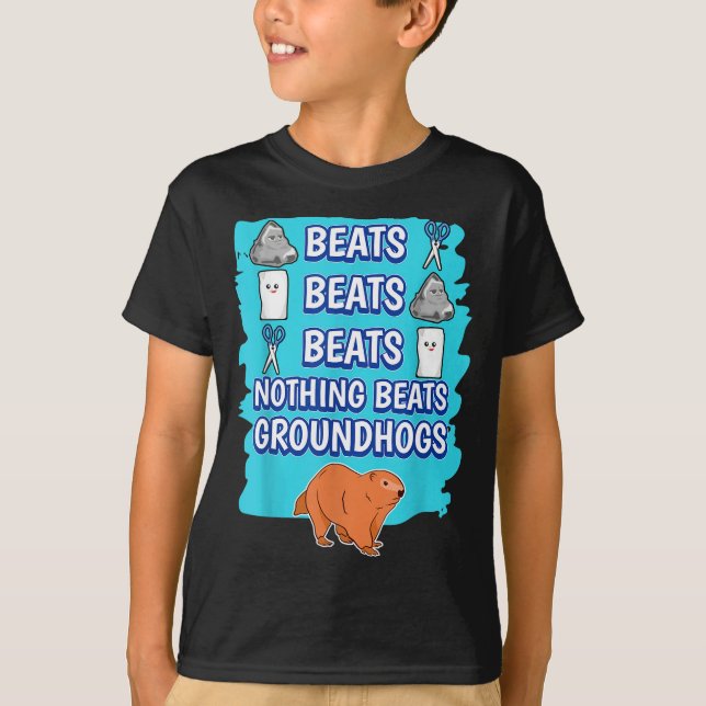 Nothing Beats Groundhogs Rock Paper Scissors Game  T-Shirt (Front)