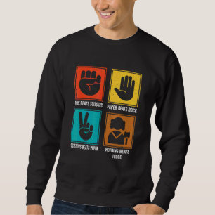 Nothing Beats Judge Cool Arbitrator Jury Justice L Sweatshirt