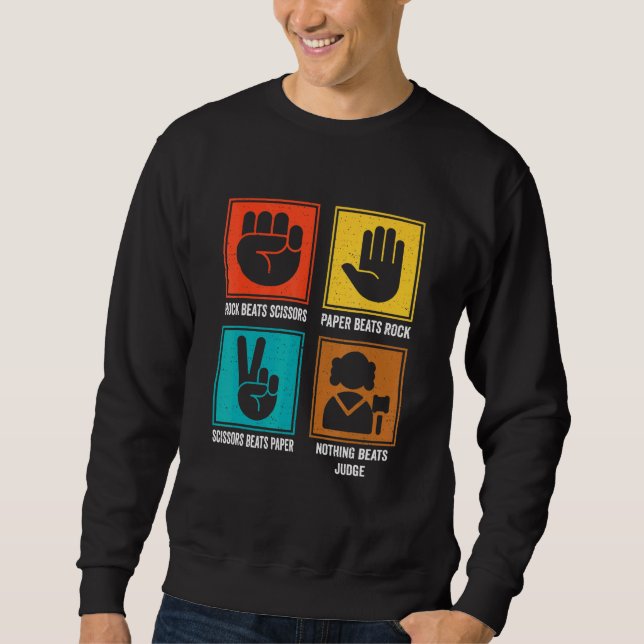 Nothing Beats Judge Cool Arbitrator Jury Justice L Sweatshirt (Front)