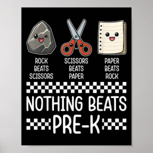 Nothing Beats Pre-k Funny Back To School Kids Teac Poster
