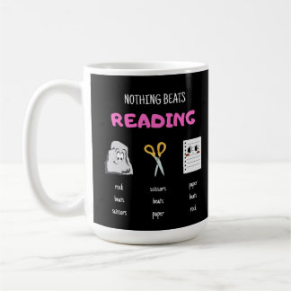 Nothing Beats Reading Rock Paper Scissors Coffee Mug