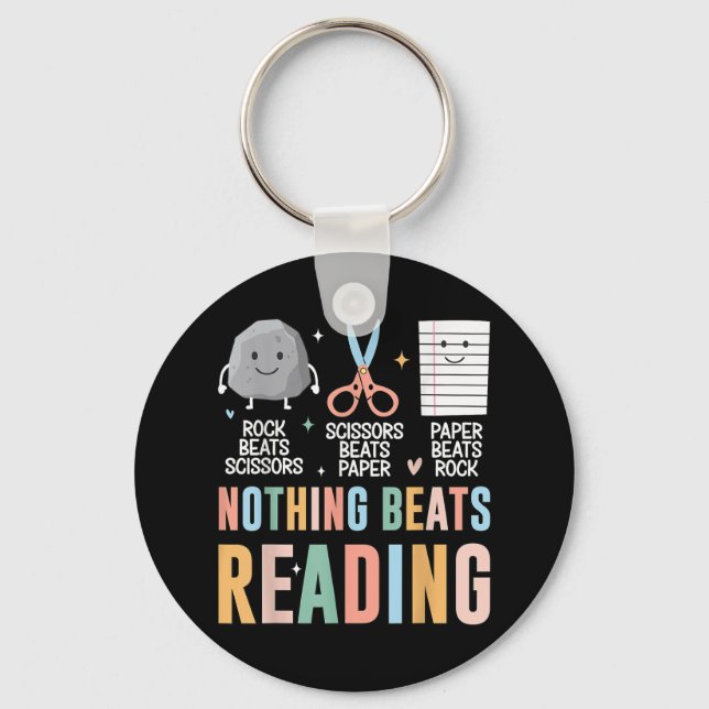 Nothing Beats Reading Rock Paper Scissors Funny Bo Keychain (Front)