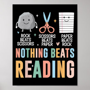 Nothing Beats Reading Rock Paper Scissors Funny Bo Poster