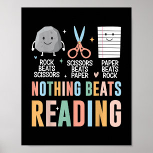 Nothing Beats Reading Rock Paper Scissors Funny Bo Poster