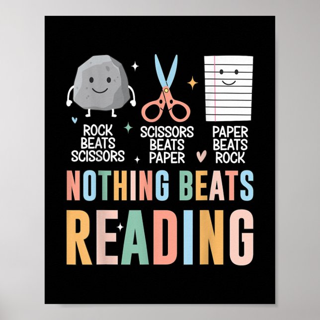 Nothing Beats Reading Rock Paper Scissors Funny Bo Poster (Front)