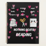 Nothing Beats Reading Rock Paper Scissors Planner<br><div class="desc">Funny reading design inspired by rock paper scissors. Cute illustration with rock,  scissors,  paper,  and the text "Nothing Beats Reading". Perfect for book lovers,  students,  teachers,  and anyone who enjoys reading.</div>