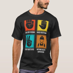 Nothing Beats Supervisor Director Manager Administ T-Shirt