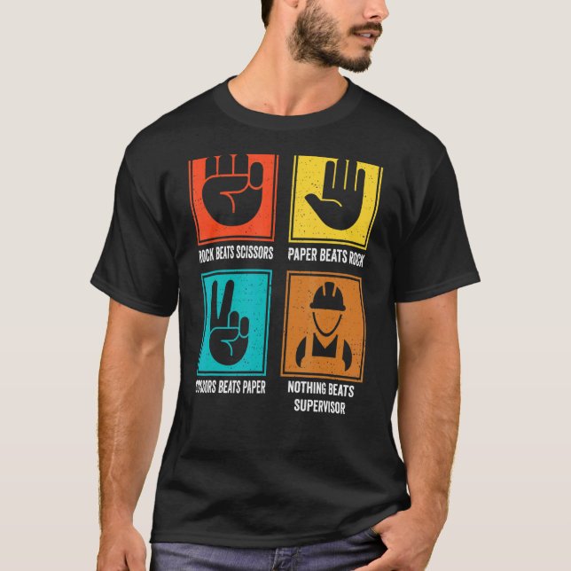 Nothing Beats Supervisor Director Manager Administ T-Shirt (Front)