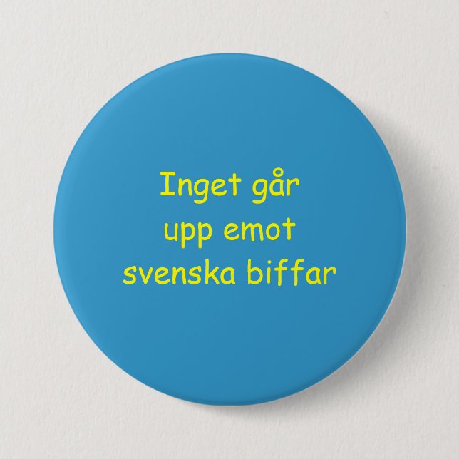Nothing Beats Swedish Beef: Button (Lg) (Front)