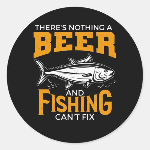 Nothing Beer Fishing Cant Fix Angel Beer Lover Classic Round Sticker