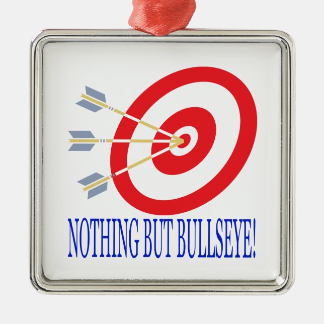 Nothing But Bullseye Metal Ornament (Front)