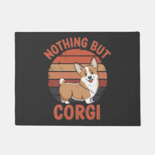 Nothing But Corgi Doormat