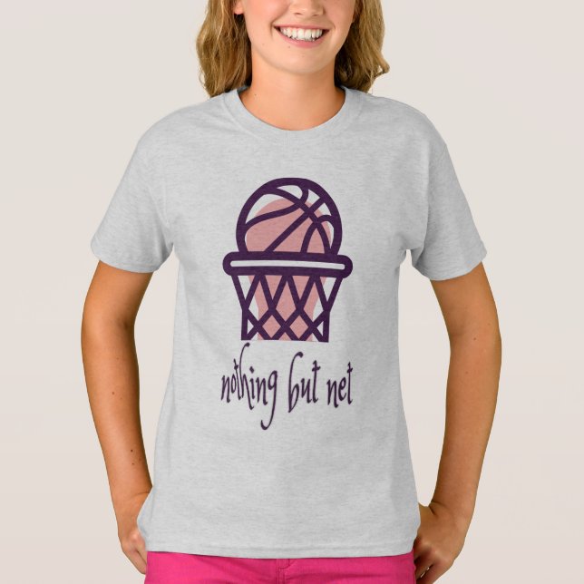 nothing but net  Girls' Hanes TAGLESS® T-Shirt (Front)