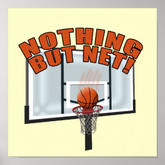 Nothing but Net Poster