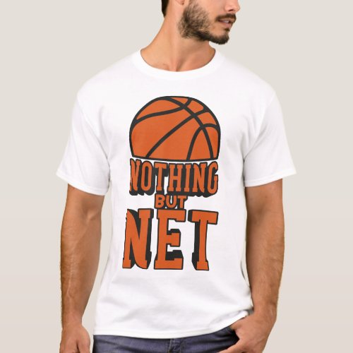 Nothing but Net T_Shirt