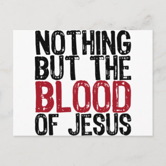 Nothing but the Blood Postcard