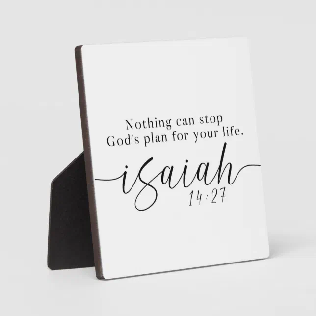 Nothing can stop God's plan for your life Sign Plaque | Zazzle