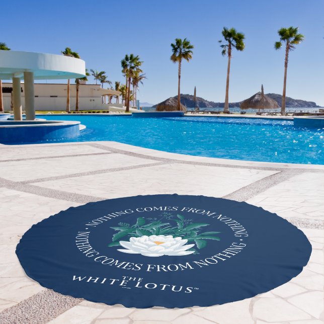 Nothing Comes From Nothing - The White Lotus Beach Towel (Pool)