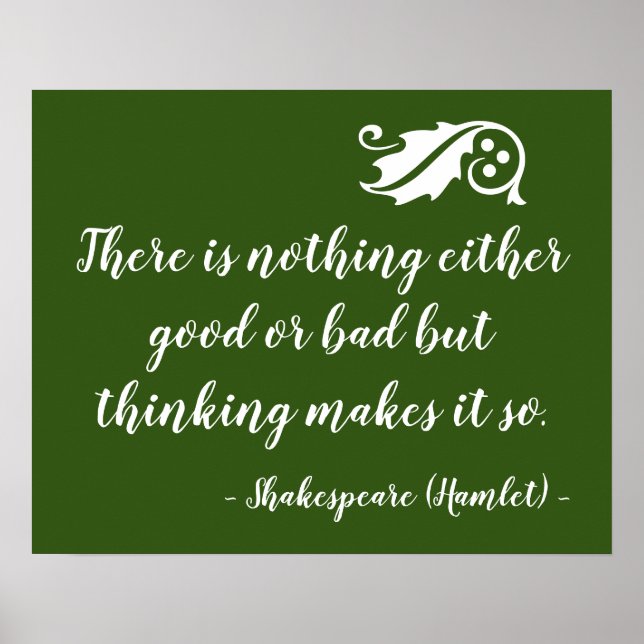 Nothing Either Good Bad But Thinking Shakespeare Poster (Front)