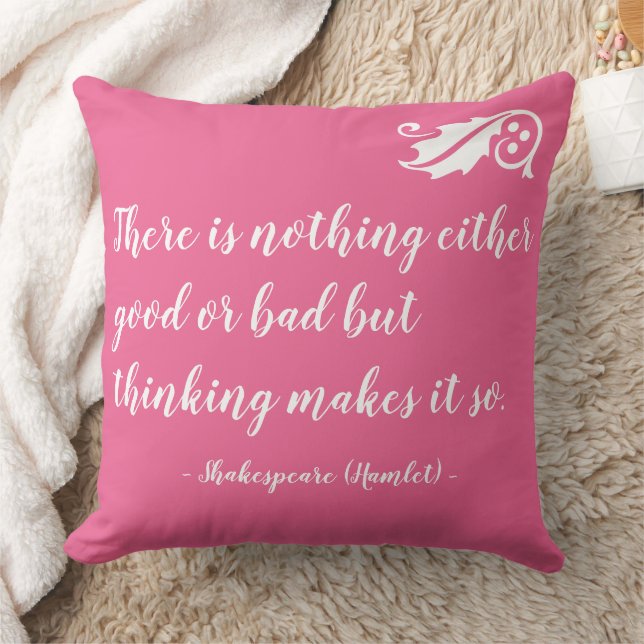 Nothing Either Good Bad But Thinking Shakespeare Throw Pillow (Blanket)