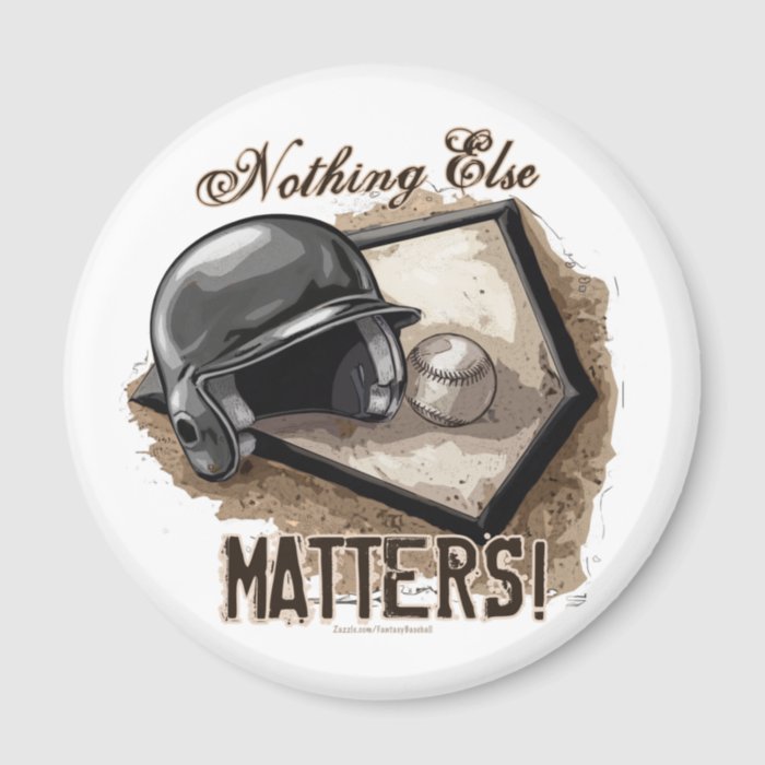 Nothing Else Matters Magnet