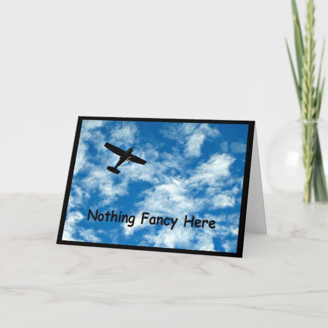 Nothing Fancy Here Just A Plane Graduation Card! Card (Front)