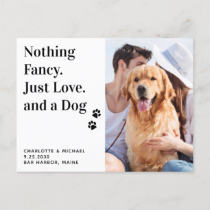 Nothing Fancy Just Love And A Dog Wedding Announcement Postcard