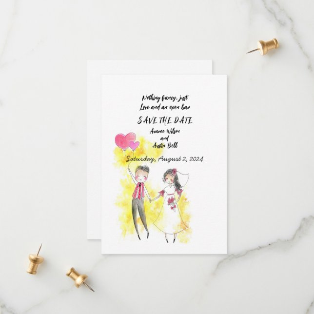 Nothing fancy just Love and an open bar Save The Date (Front/Back In Situ)