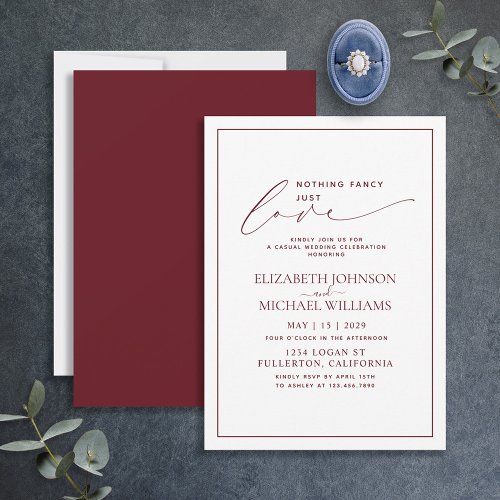 Nothing Fancy Just Love Burgundy Casual Wedding Invitation