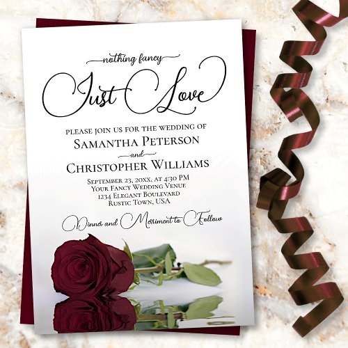 Nothing Fancy Just Love Burgundy Rose Wedding Invitation