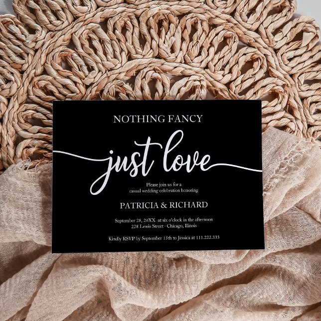 Nothing Fancy Just Love Casual Wedding Black Invitation (Creator Uploaded)